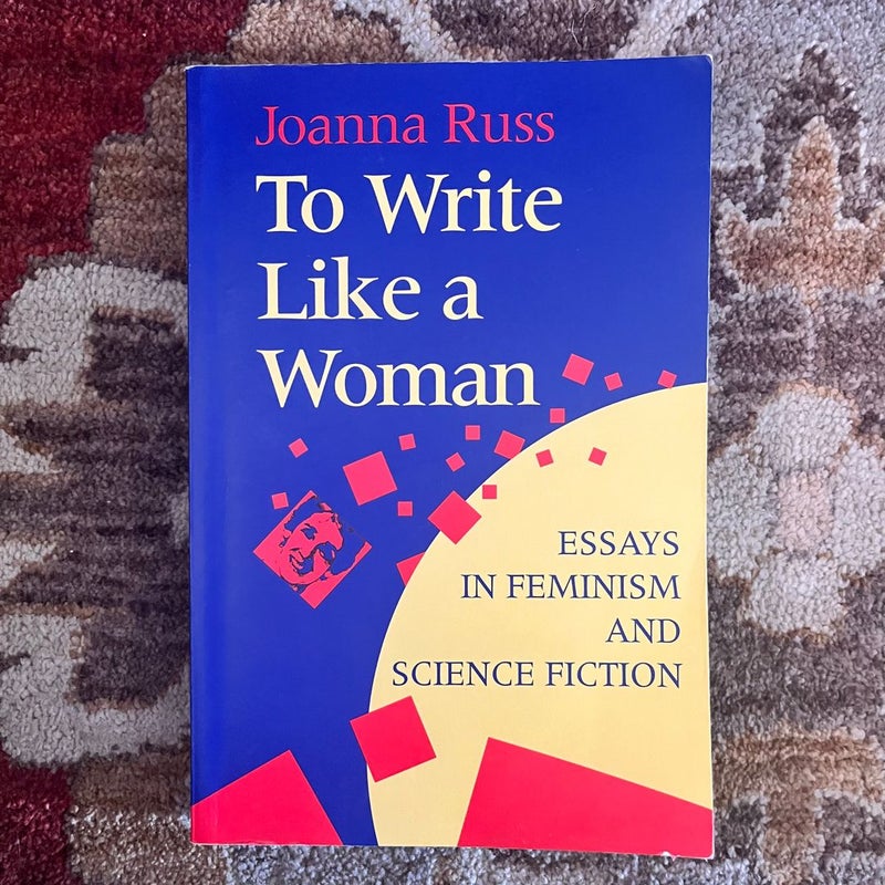 To Write Like a Woman