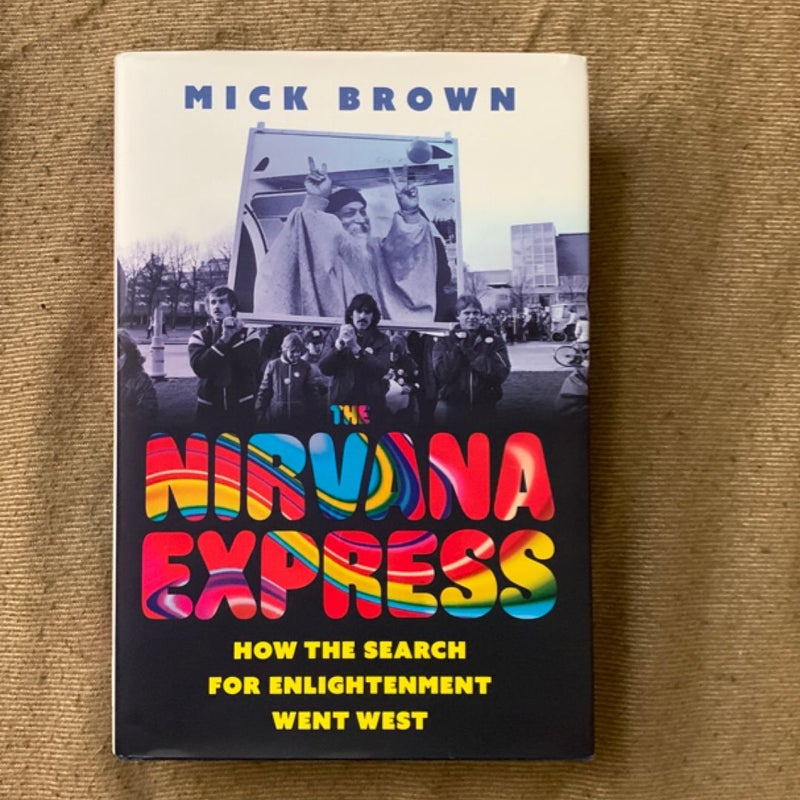 The Nirvana Express