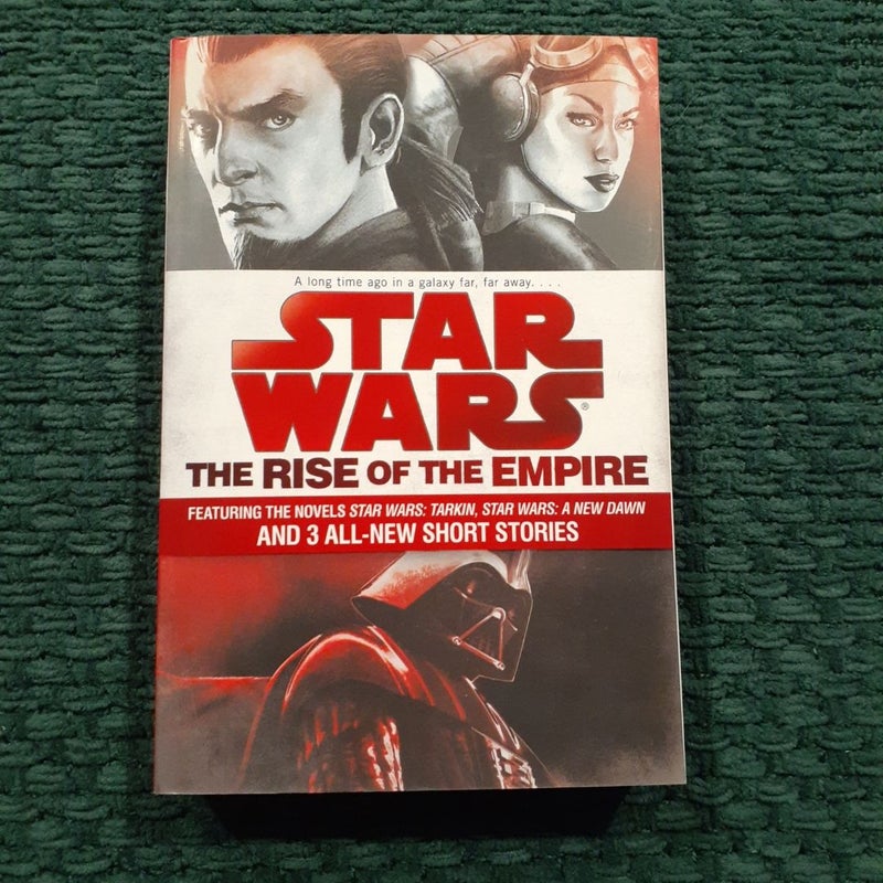 The Rise of the Empire: Star Wars