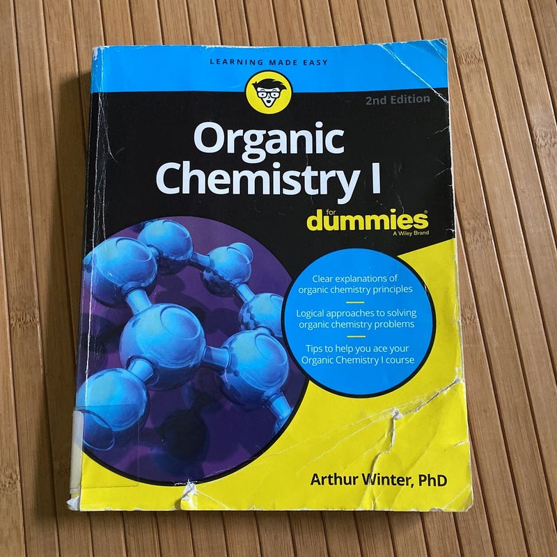 Organic Chemistry I for Dummies