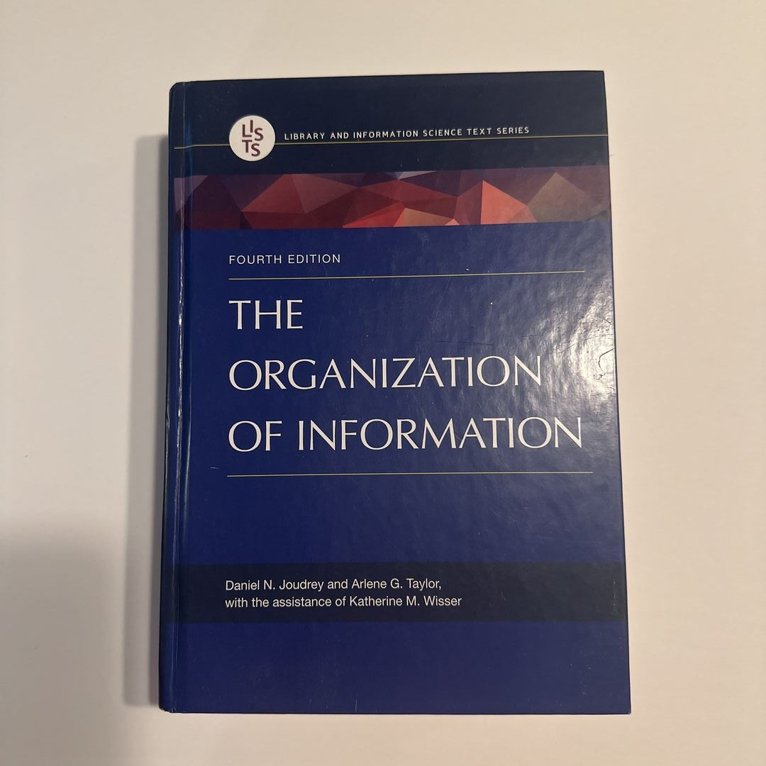 The Organization of Information, 4th Edition