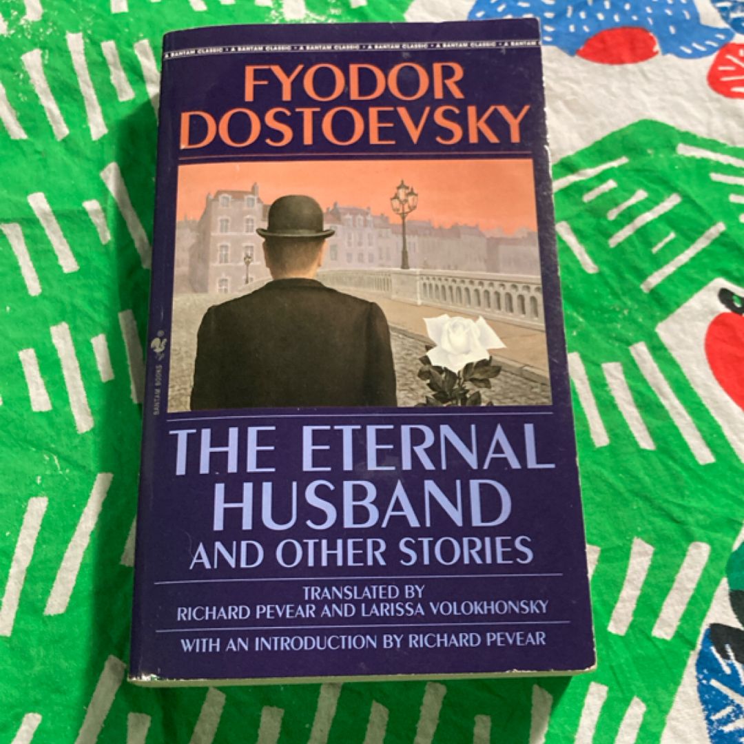 The Eternal Husband and Other Stories