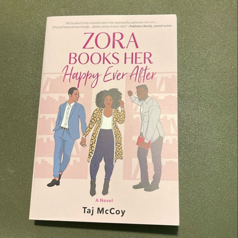 Zora Books Her Happy Ever After