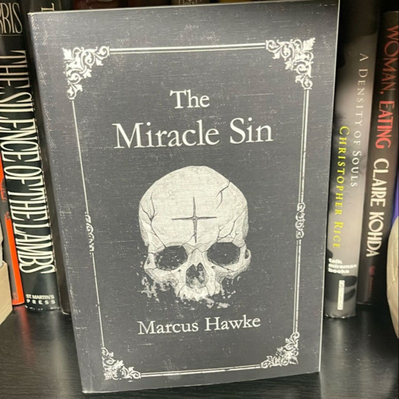 The Miracle Sin