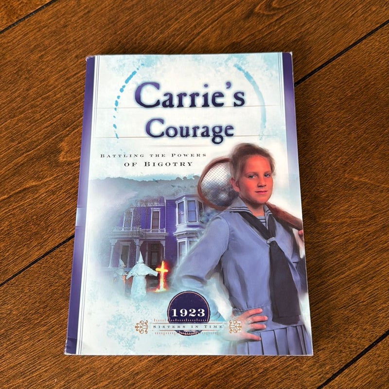 Carrie's Courage