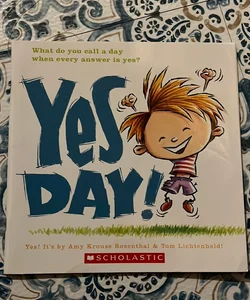 Yes day! 