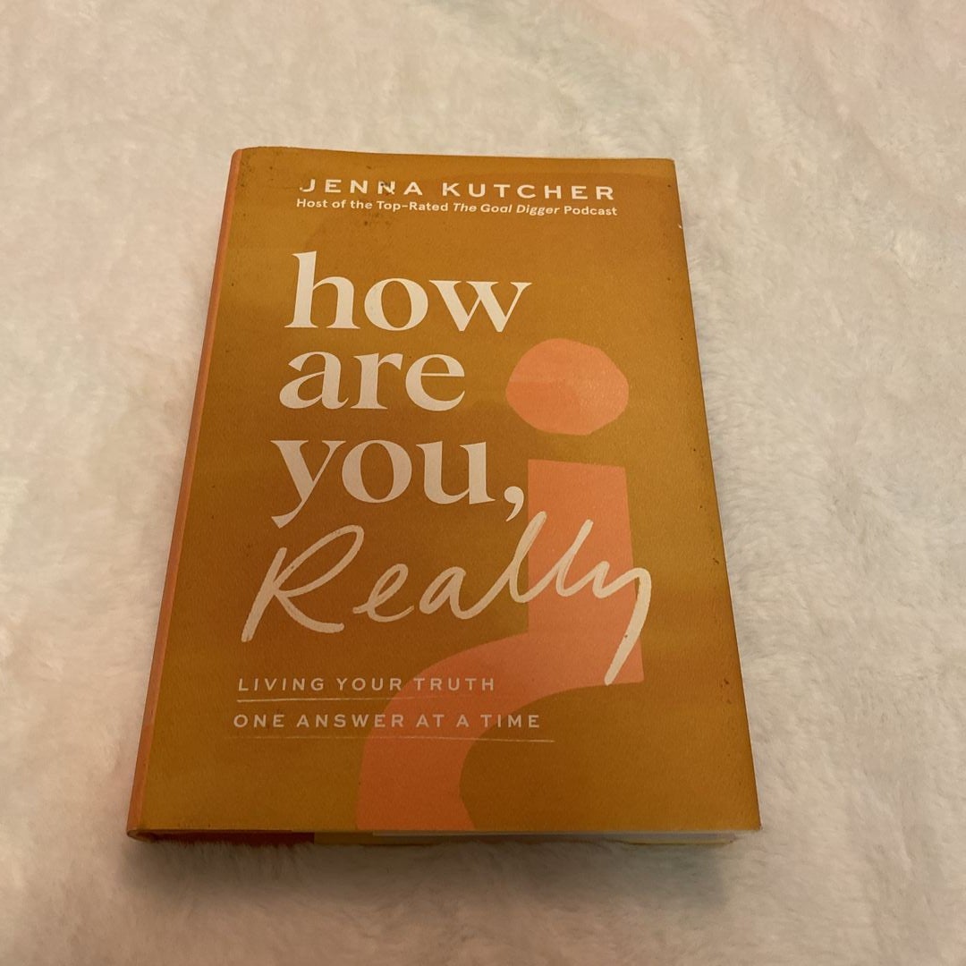 How Are You, Really?