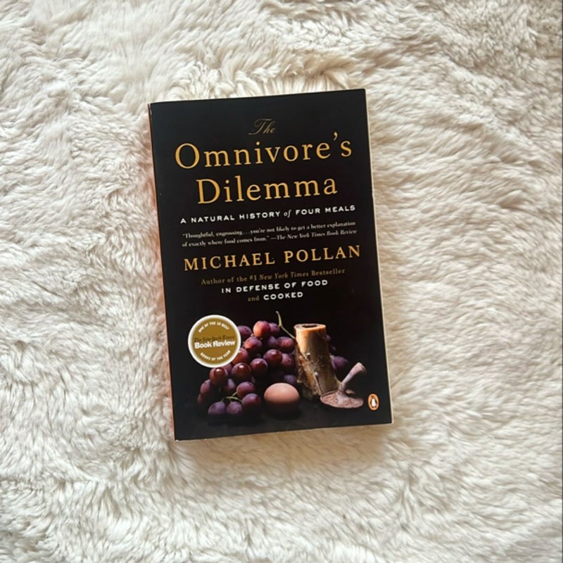 The Omnivore's Dilemma