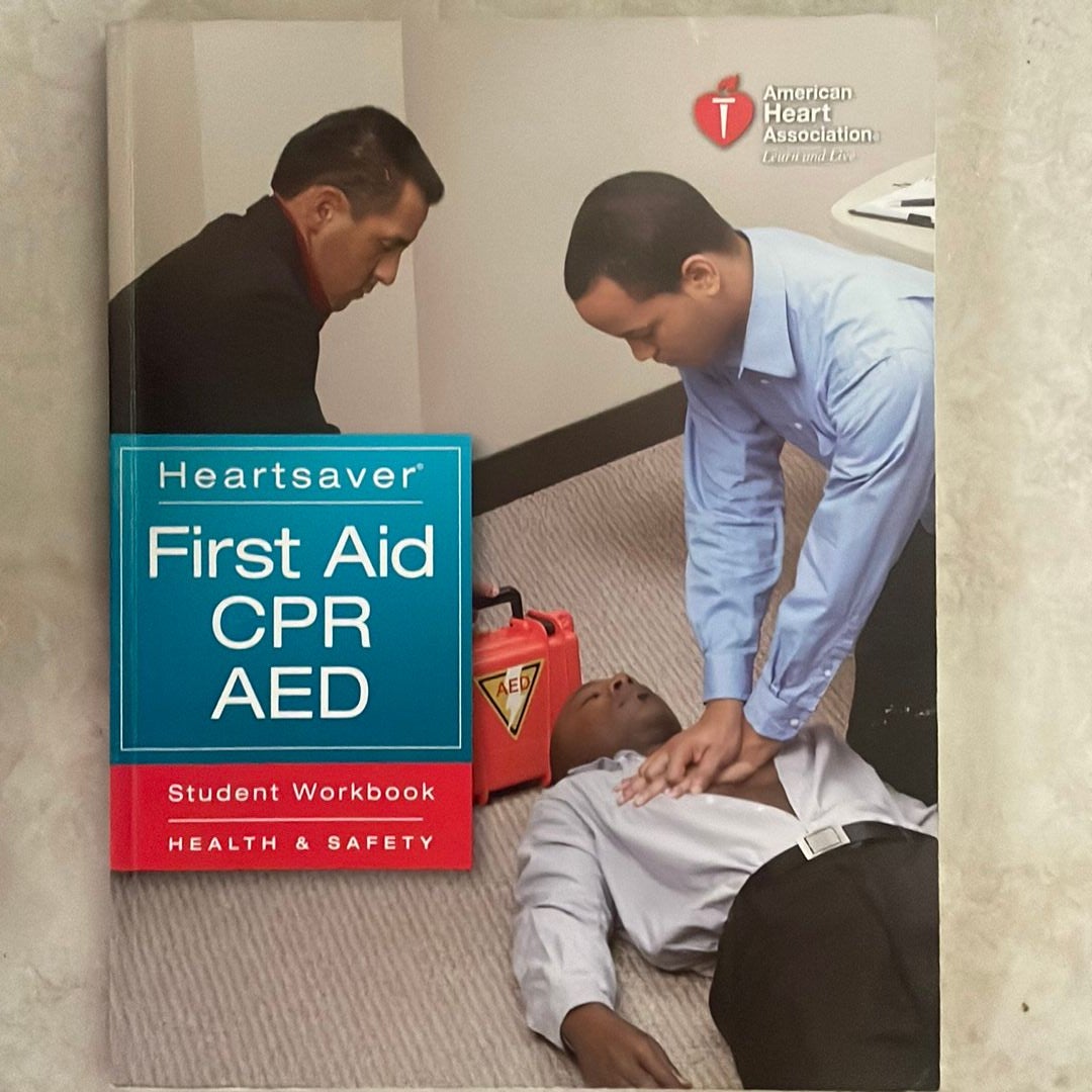Heartsaver First Aid CPR AED Student Workbook (International English ...