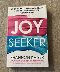 Joy Seeker