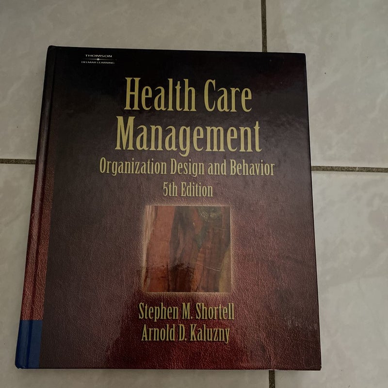 Health Care Management