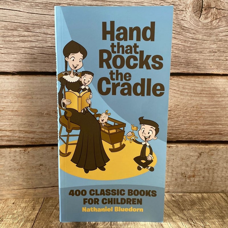 Hand That Rocks the Cradle