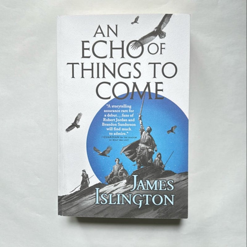 An Echo of Things to Come
