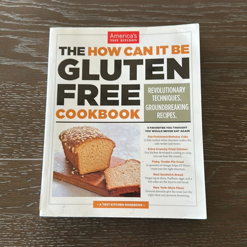 How Can It Be Gluten Free Cookbook