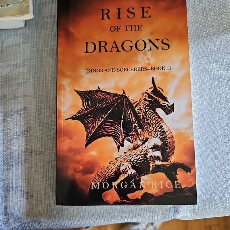 Rise of the Dragons (Kings and Sorcerers--Book 1)