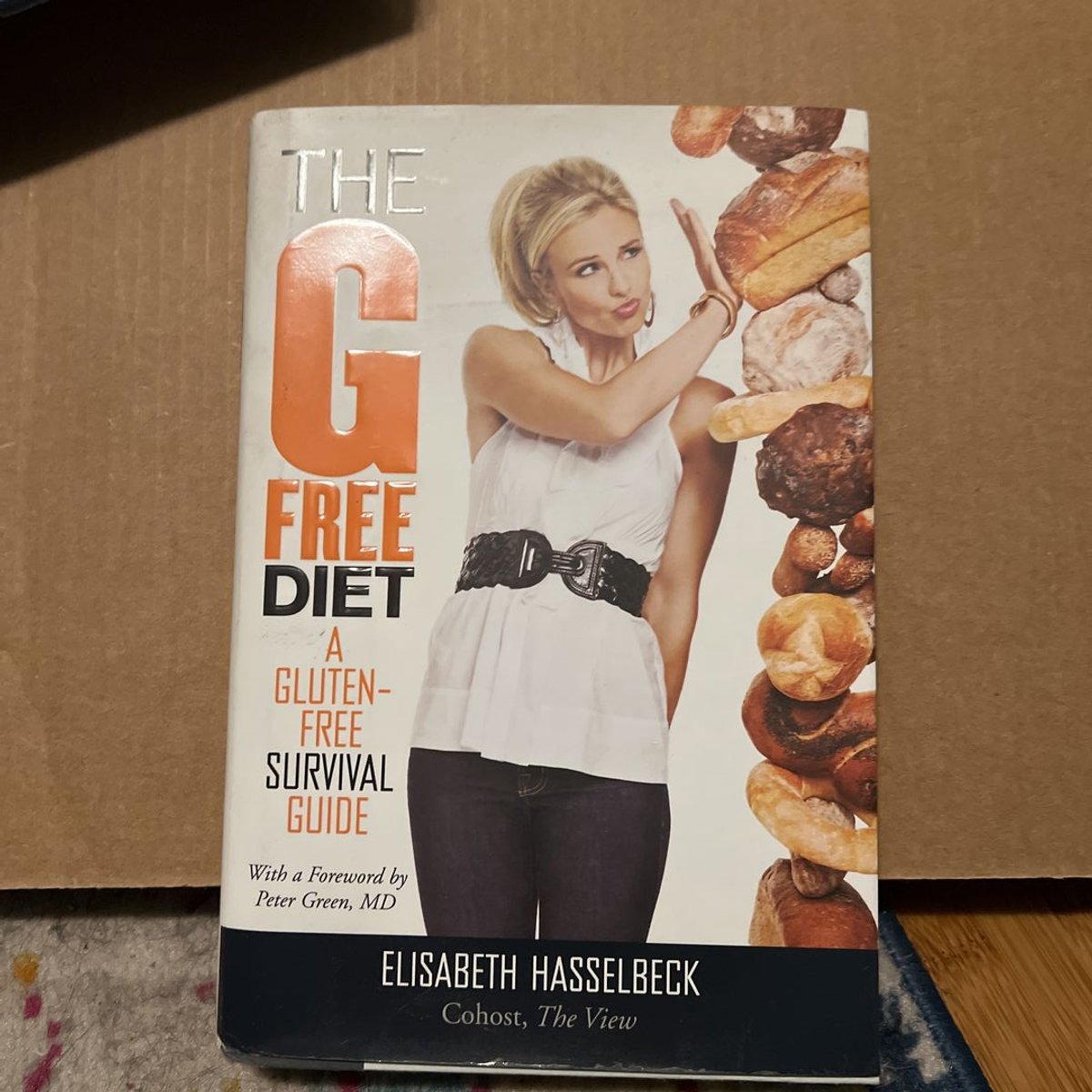 The G-Free Diet by Elisabeth Hasselbeck, Peter Green
