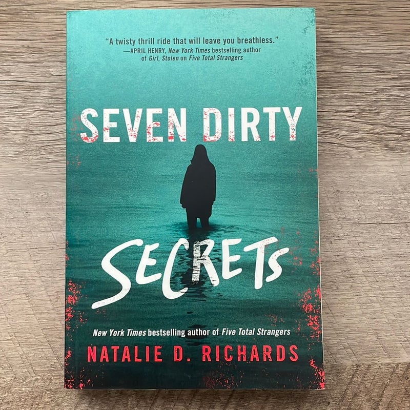 Seven Dirty Secrets