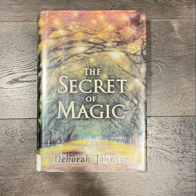 The Secret of Magic