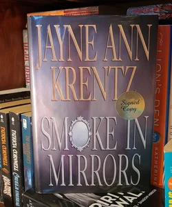 Smoke in Mirrors **SIGNED COPY**