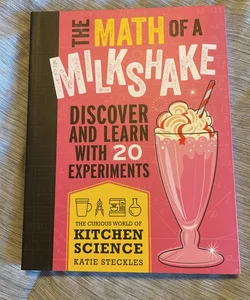The Math of a Milkshake
