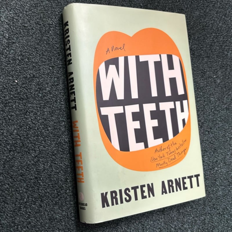 With Teeth