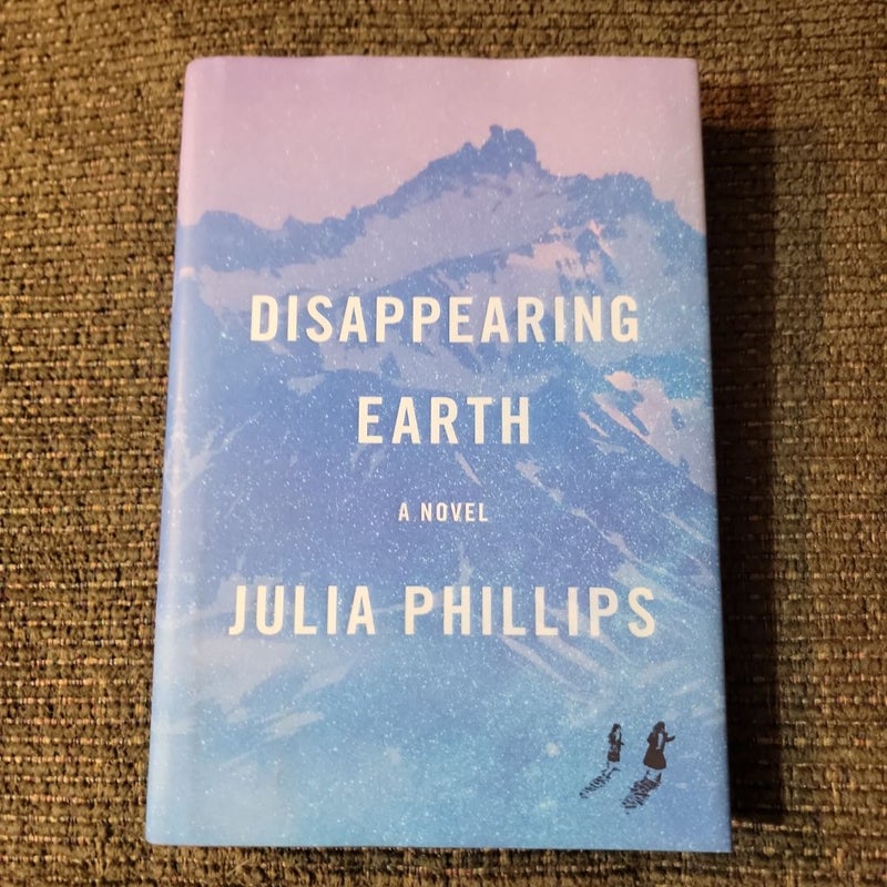 Disappearing Earth (2019 First Edition)