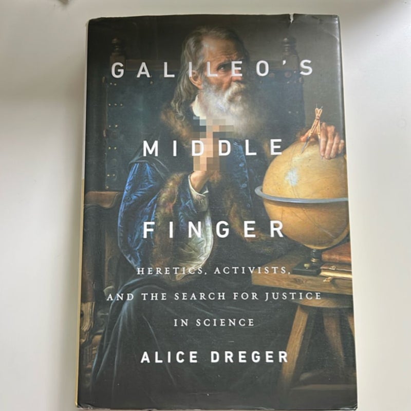 Galileo's Middle Finger