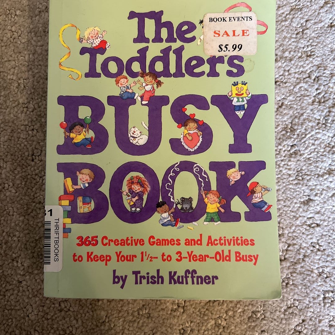 The Toddler's Busy Book