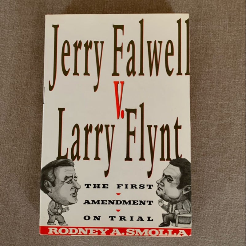 Jerry Falwell vs. Larry Flynt