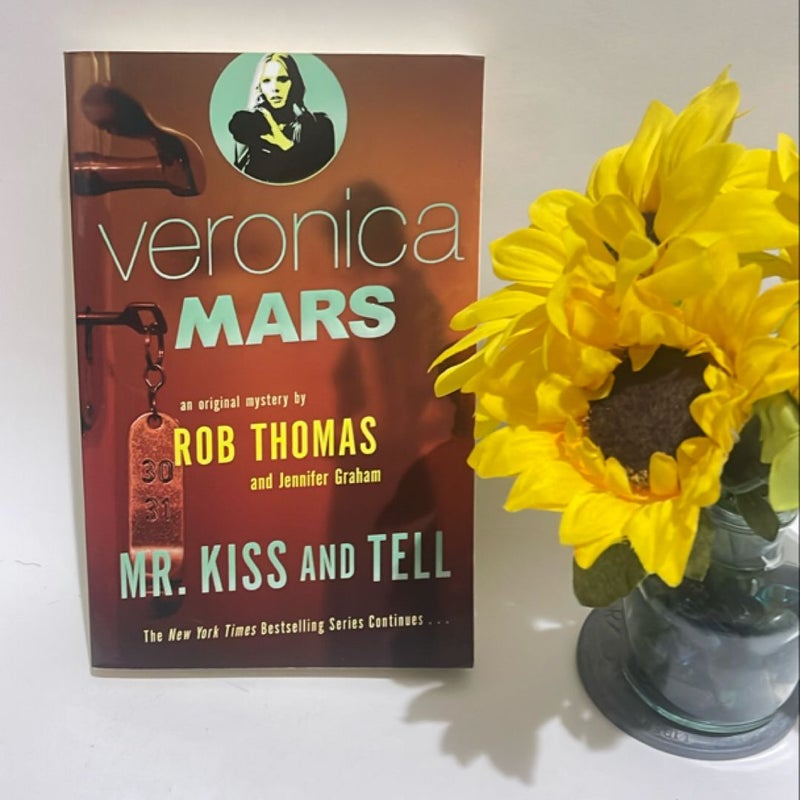 Veronica Mars 2: an Original Mystery by Rob Thomas