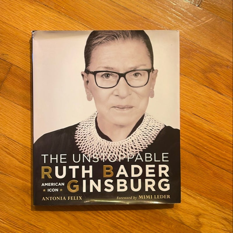 The Unstoppable Ruth Bader Ginsburg