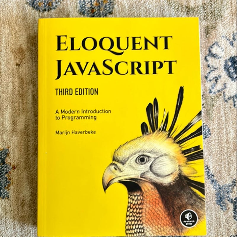 Eloquent JavaScript, 3rd Edition