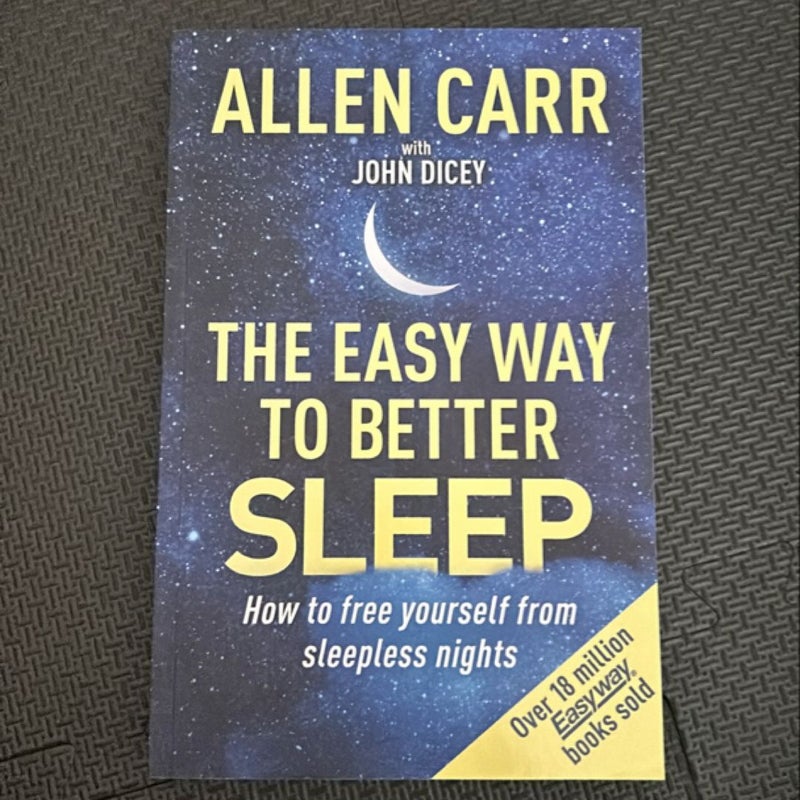 Allen Carrs Easy Way to Better Sleep