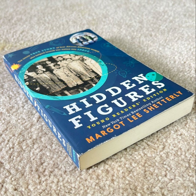 Hidden Figures Young Readers' Edition