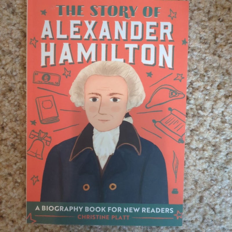 The Story of Alexander Hamilton