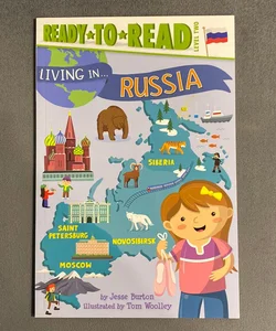 Living in ... Russia