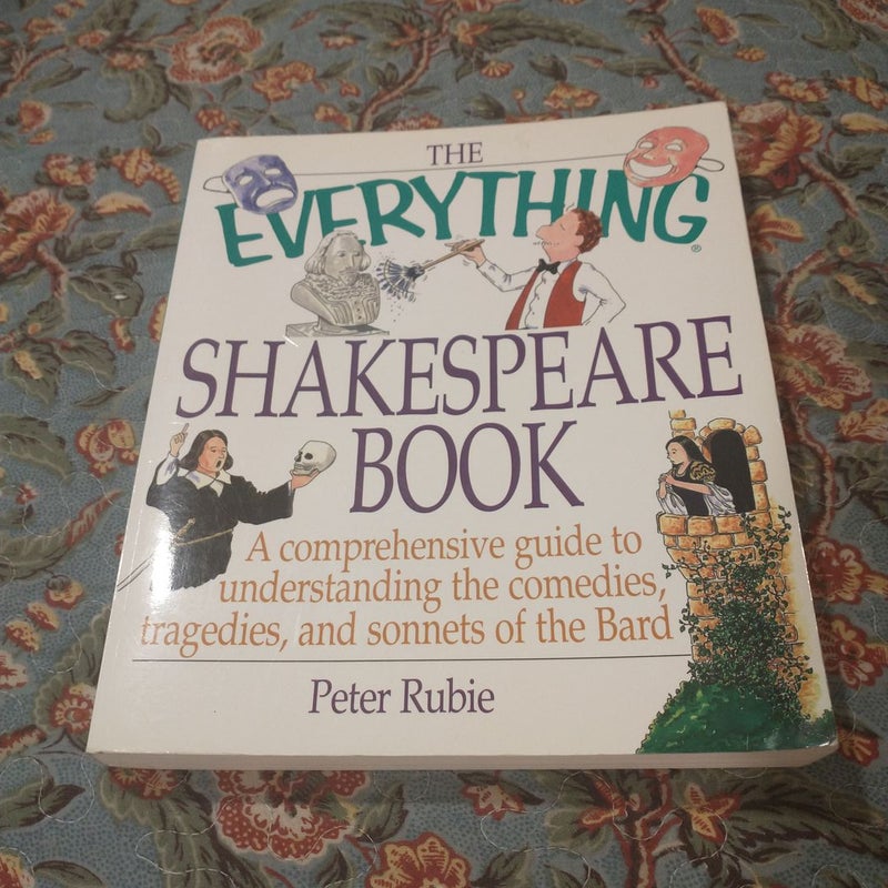 The Everything Shakespeare Book