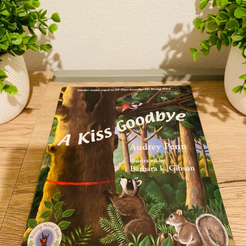 A Kiss Goodbye