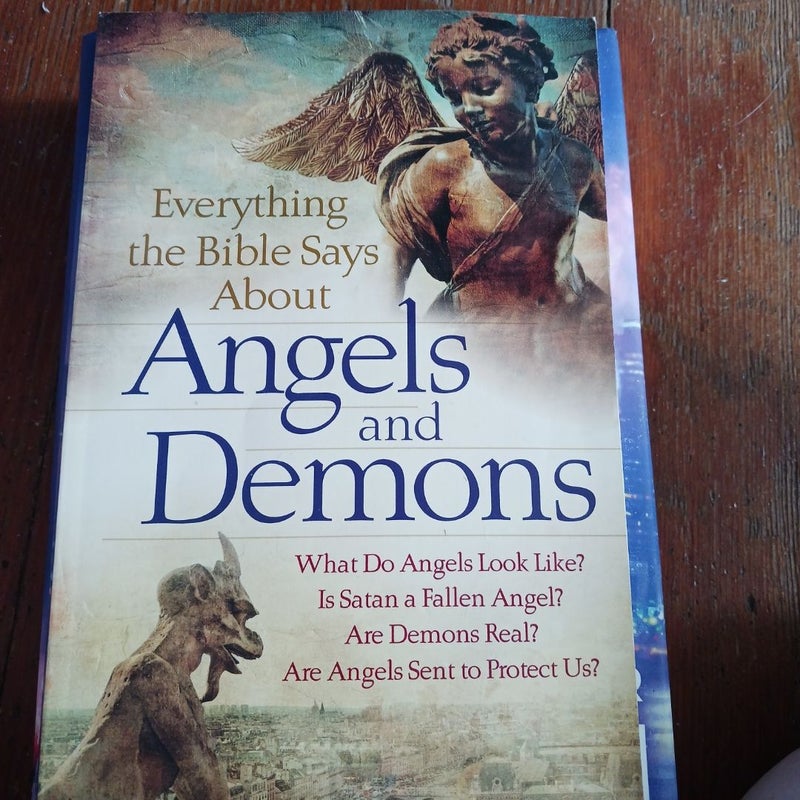 Everything the Bible Says about Angels and Demons