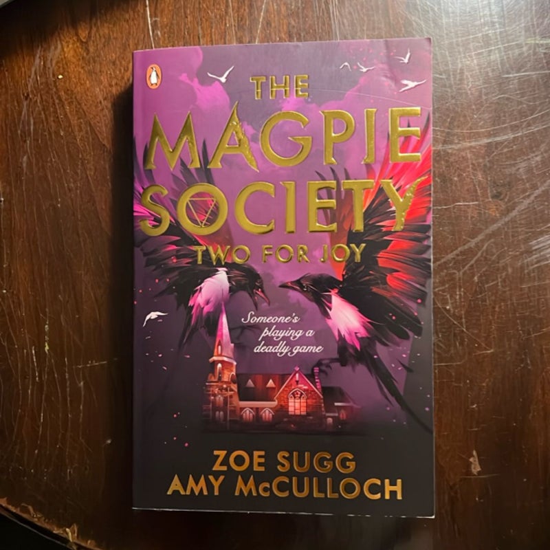 The Magpie Society: Two for Joy