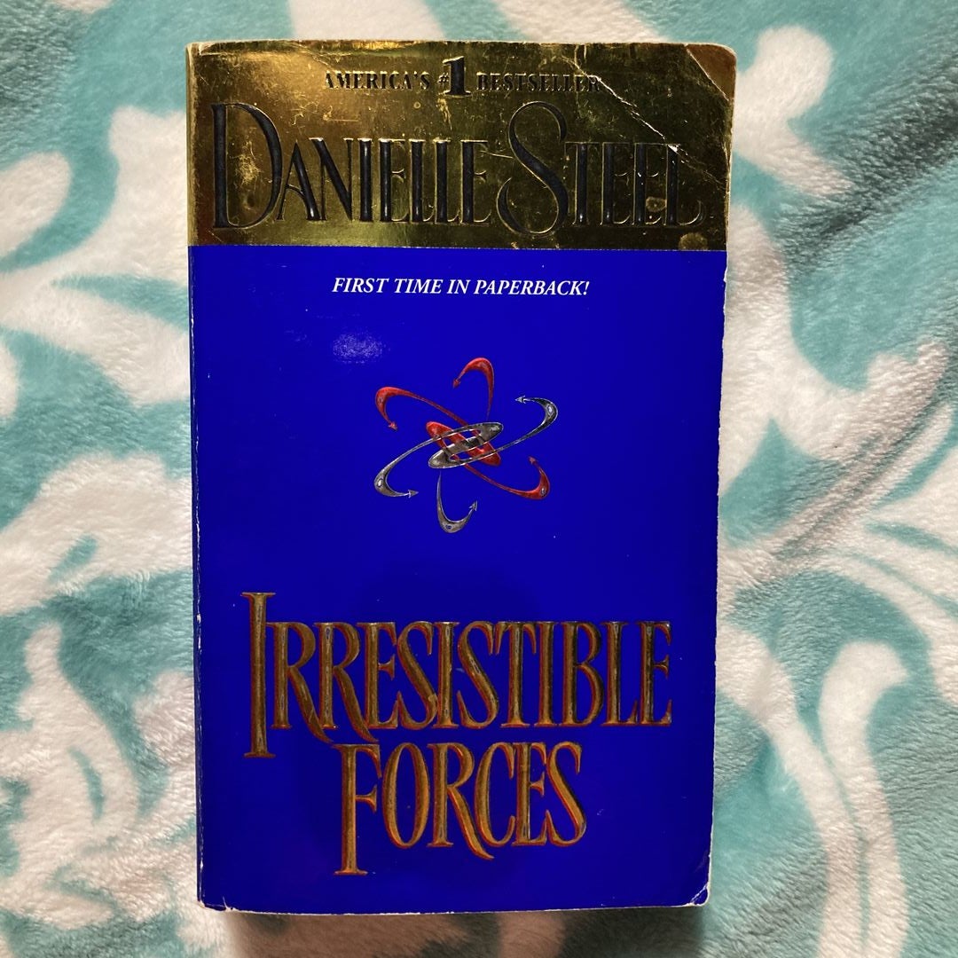 Irresistible Forces