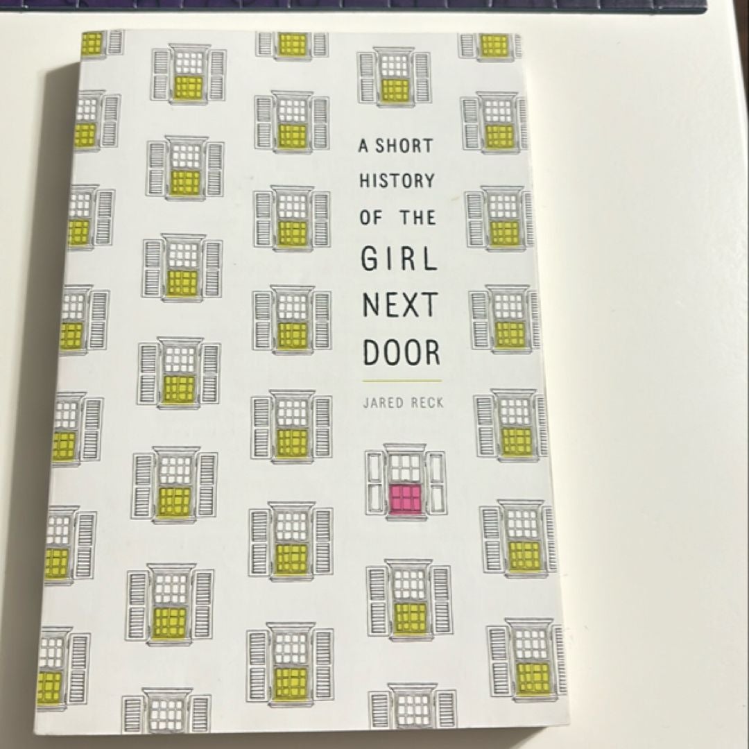 A Short History of the Girl Next Door