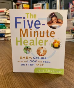 The Five-Minute Healer
