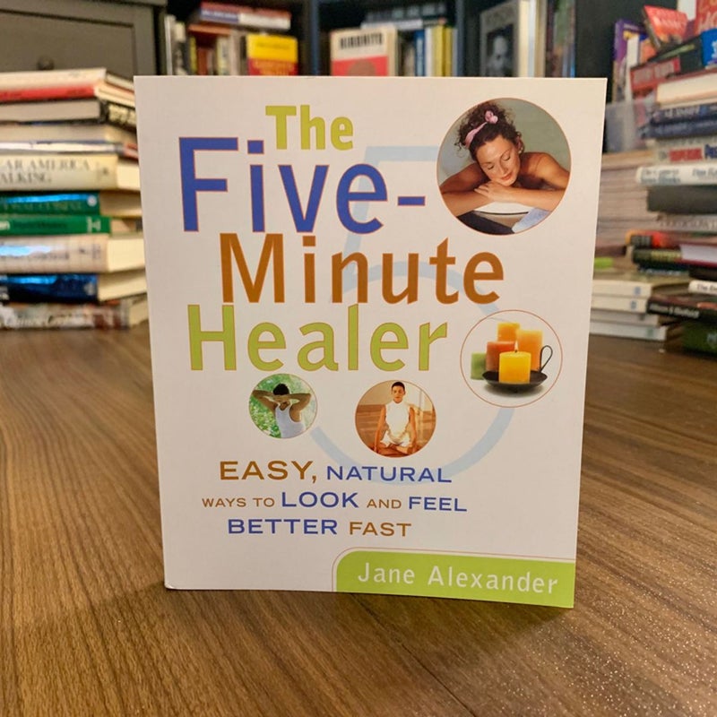 The Five-Minute Healer