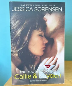 The Redemption of Callie & Kayden