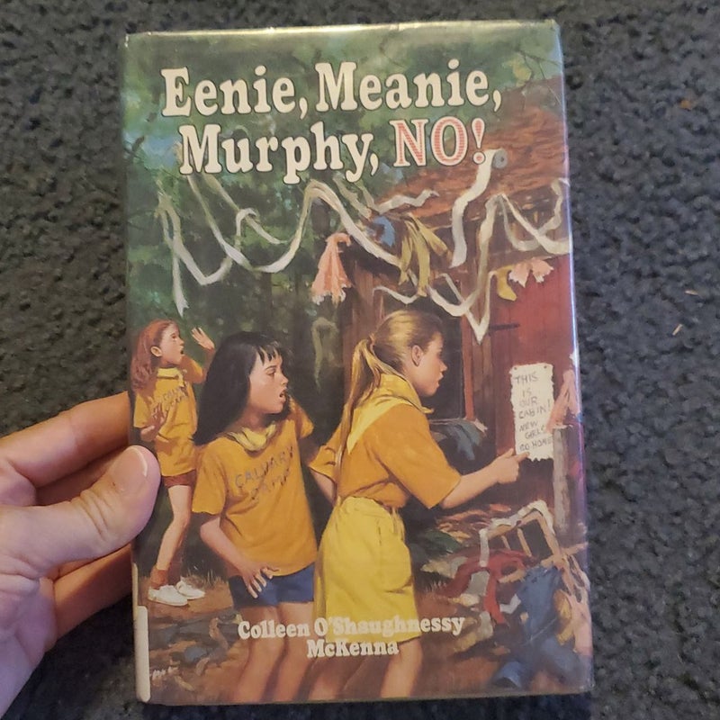 Eenie Meanie Murphy No