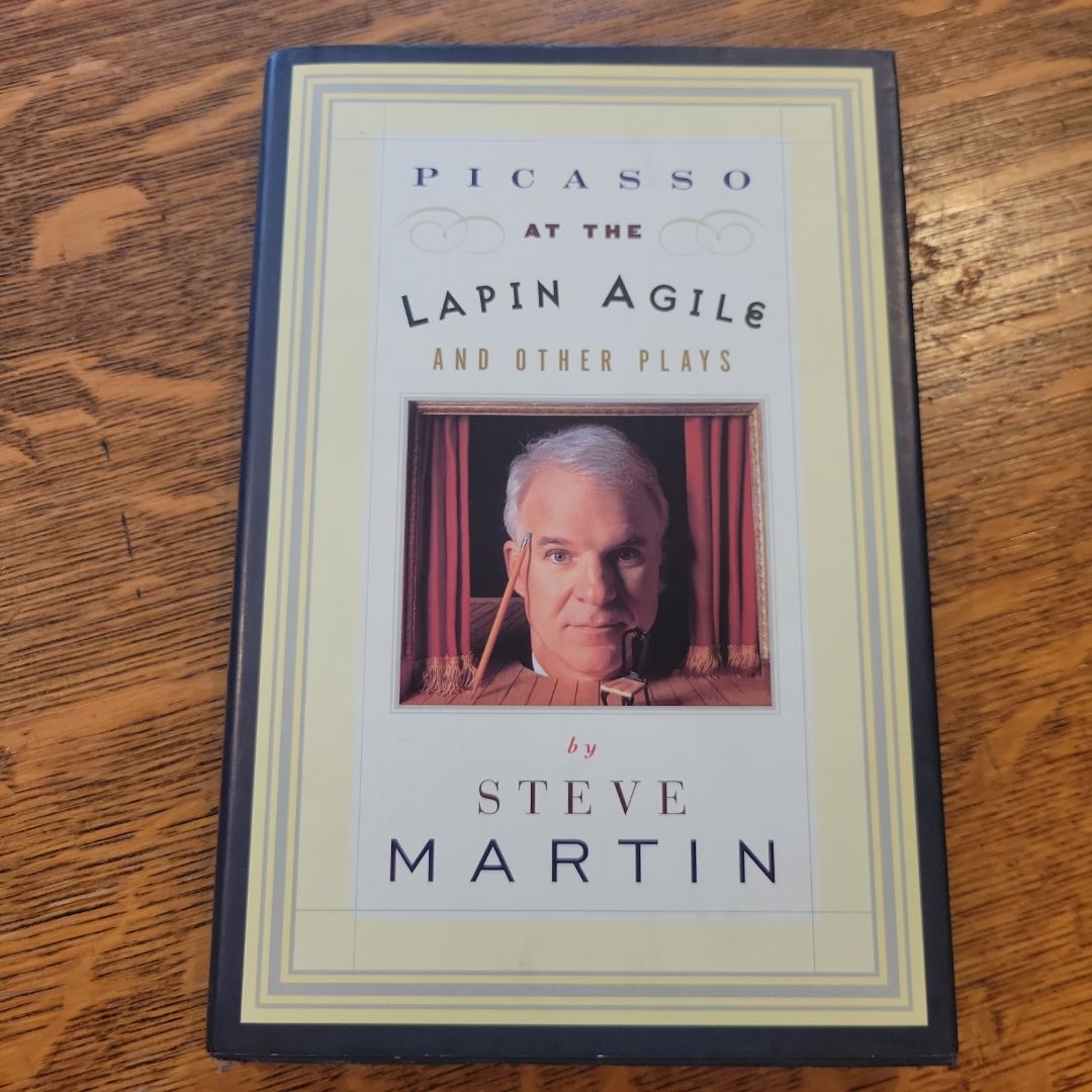 Picasso at the Lapin Agile and Other Plays