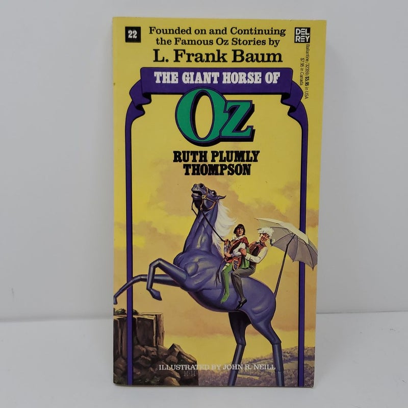 Giant Horse of Oz (the Wonderful Oz Books, #22)