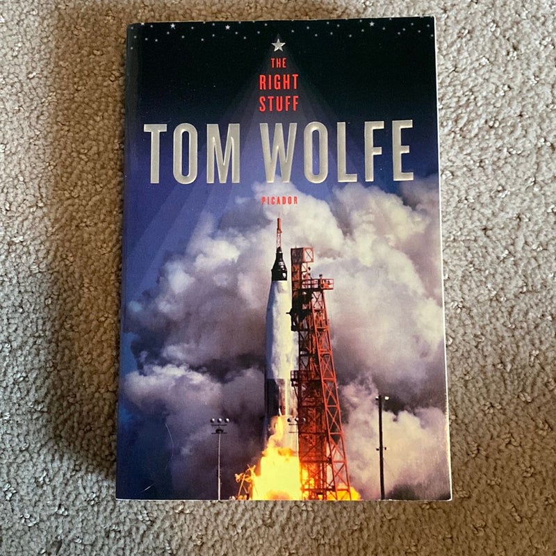 The Right Stuff by Tom Wolfe