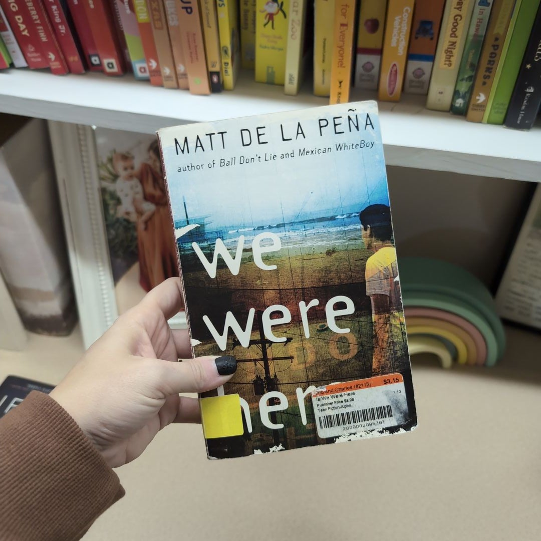 We Were Here